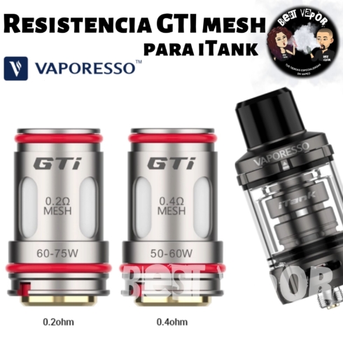 Resistencias GTi para iTank de Vaporesso en Best Vapor