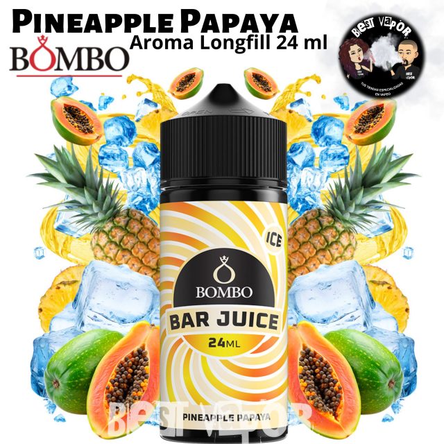 Pineapple Papaya Aroma Longfill 24ml de Bombo Bar Juice en Best Vapor